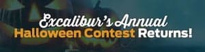 Excaliburs Annual Halloween Contest Returns